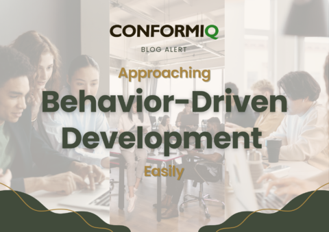 Approaching Behavior-Driven Development (BDD) Easily | ConformIQ